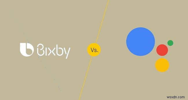Bixby กับ Google Assistant