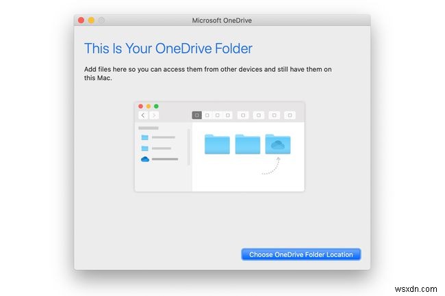 วิธีตั้งค่า Microsoft OneDrive สำหรับ Mac