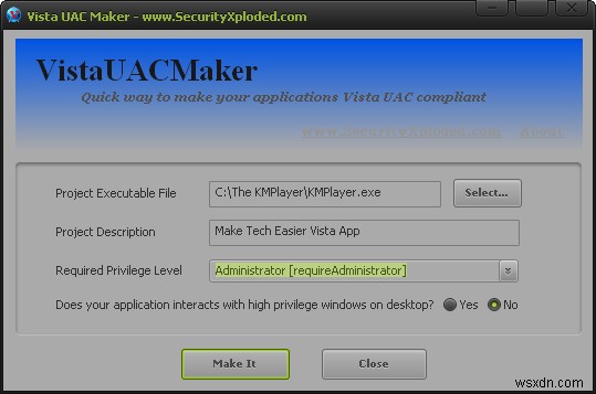 VistaUACMaker ทำให้แอป XP ของคุณเข้ากันได้กับ Windows Vista และ 7