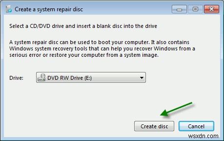 วิธีการสร้างดิสก์ซ่อมแซมระบบใน Windows 7