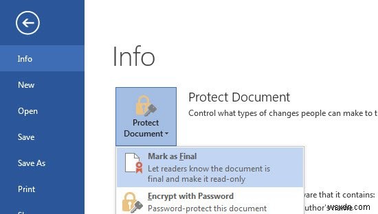 3 วิธีในการปกป้องเอกสารของคุณใน Microsoft Word 2013