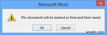 3 วิธีในการปกป้องเอกสารของคุณใน Microsoft Word 2013