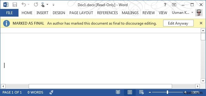 3 วิธีในการปกป้องเอกสารของคุณใน Microsoft Word 2013