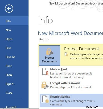 3 วิธีในการปกป้องเอกสารของคุณใน Microsoft Word 2013