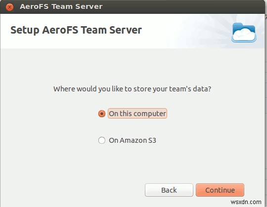 วิธีตั้งค่าทางเลือก Dropbox แบบโฮสต์เองด้วย AeroFS