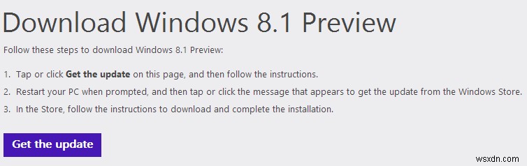 ข้ามข้อผิดพลาด  การอัปเดตไม่สามารถใช้ได้กับคอมพิวเตอร์ของคุณ  และติดตั้ง Windows 8.1 Preview
