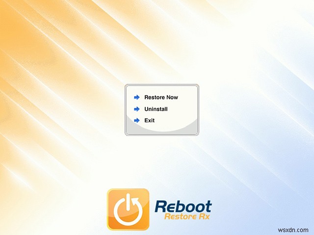 Reboot Restore Rx – วิธีง่ายๆ ในการกู้คืนระบบ Windows ของคุณโดยอัตโนมัติ
