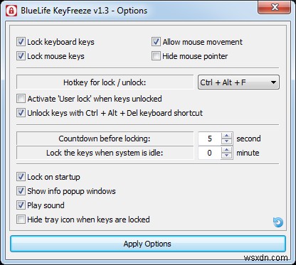 KeyFreeze – แอปง่ายๆ ในการล็อกแป้นพิมพ์และเมาส์โดยไม่ต้องล็อกหน้าจอ