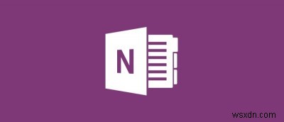 5 เคล็ดลับ OneNote ที่มีประโยชน์อย่างยิ่งในการใช้ประโยชน์สูงสุดจากมัน