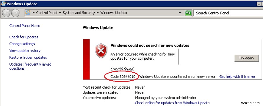 WSUS Windows Update Error 0x80244010:เกินจำนวนสูงสุดของเซิร์ฟเวอร์ไปกลับ