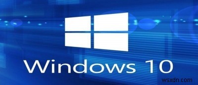 วิธีปรับปรุงเวลาเริ่มต้นของ Windows 10
