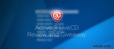 Active Live CD – Ultimate Bootable Recovery Toolset Review