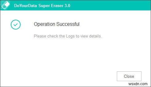 Super Eraser – วิธีที่ปลอดภัยในการลบข้อมูลของคุณ