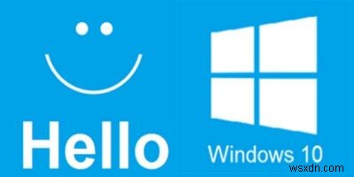วิธีตั้งค่าและใช้งาน Windows Hello