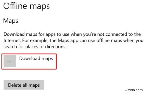 วิธีใช้ Bing Maps แบบออฟไลน์ใน Windows 10