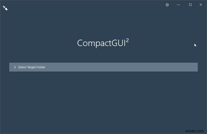 วิธีเพิ่มพื้นที่ว่างในฮาร์ดดิสก์ด้วย CompactGUI