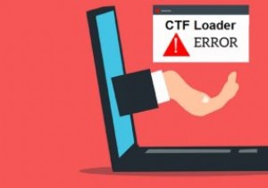 วิธีแก้ไขข้อผิดพลาด CTF Loader ใน Windows 10