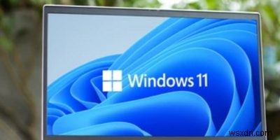10 การปรับปรุงที่สำคัญใน Windows 11 บน Windows 10