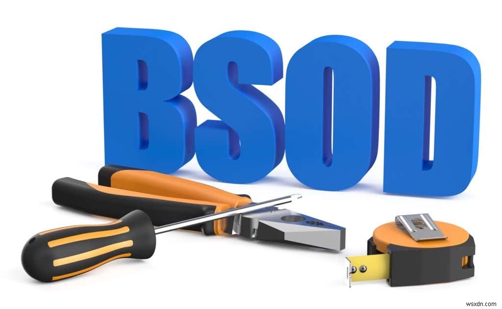 วิธีการแก้ไขข้อผิดพลาด BSOD ในหน้าข้อมูลเคอร์เนล BSOD บน Windows 10