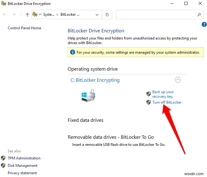 วิธีปิดหรือปิดใช้งาน Bitlocker ใน Windows 10