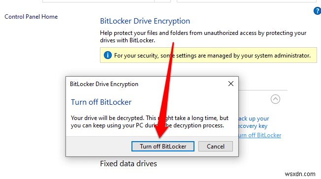วิธีปิดหรือปิดใช้งาน Bitlocker ใน Windows 10