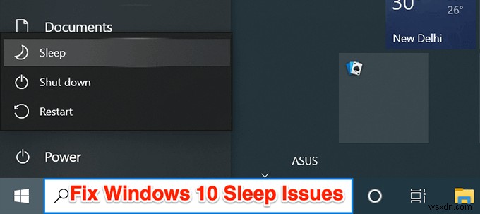 วิธีแก้ไขพีซีที่ใช้ Windows 10 ที่ไม่หลับ