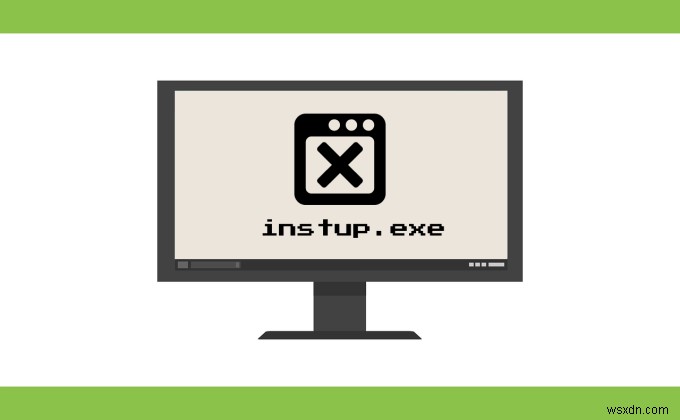 instup.exe คืออะไรและปลอดภัยไหม