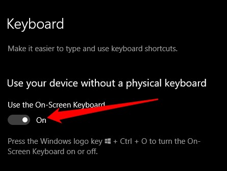 8 วิธีในการเปิดใช้งานแป้นพิมพ์บนหน้าจอใน Windows 10