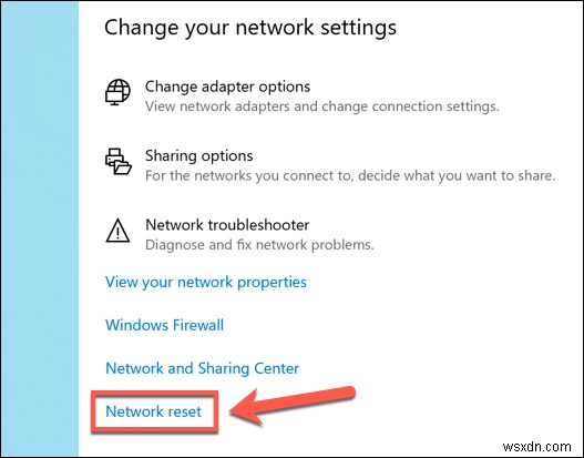 วิธีรีเซ็ตการตั้งค่าเครือข่ายใน Windows 10