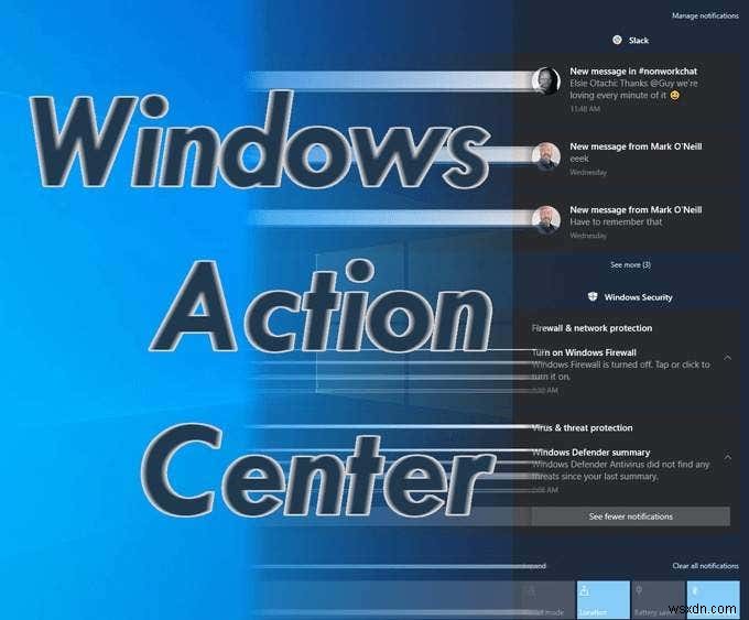 Windows Action Center คืออะไร