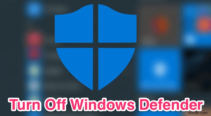 วิธีปิด Windows Defender