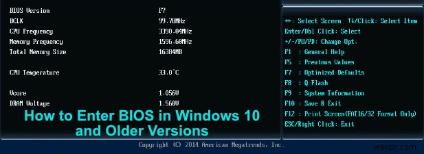 วิธีการเข้าสู่ BIOS ใน Windows 10 และรุ่นเก่ากว่า