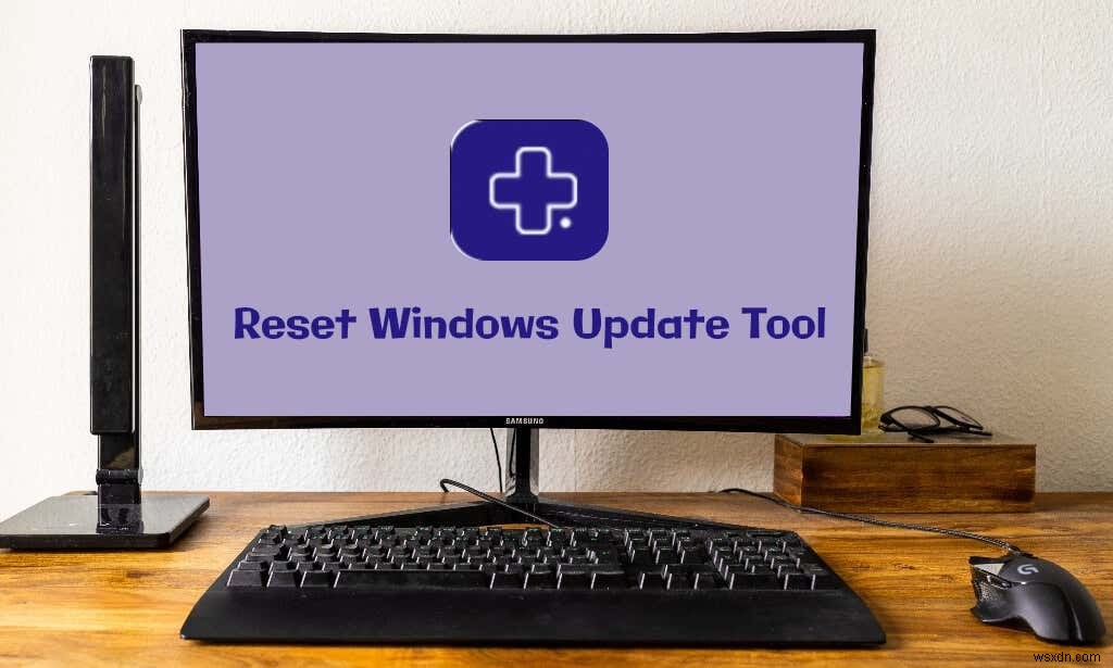 วิธีใช้เครื่องมือรีเซ็ต Windows Update