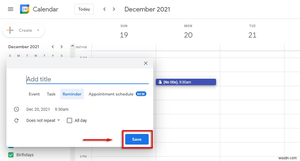 วิธีตั้งค่าและจัดการ Google Reminders 