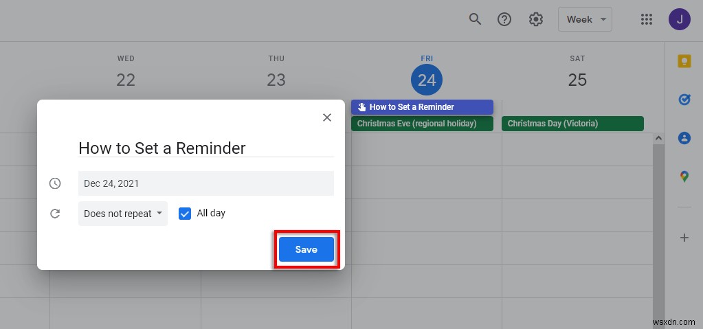 วิธีตั้งค่าและจัดการ Google Reminders 