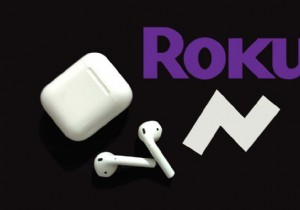 วิธีเชื่อมต่อ Apple AirPods กับ Roku