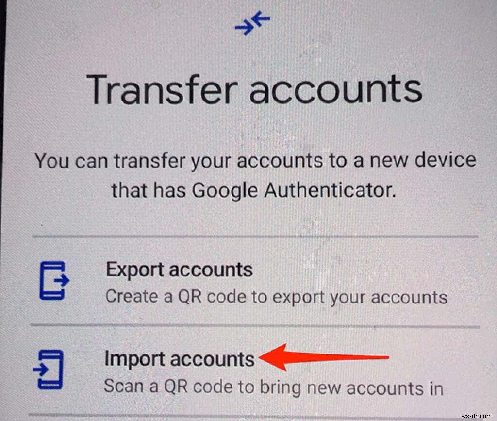 วิธีย้าย Google Authenticator ไปยังโทรศัพท์เครื่องใหม่โดยไม่สูญเสียการเข้าถึง