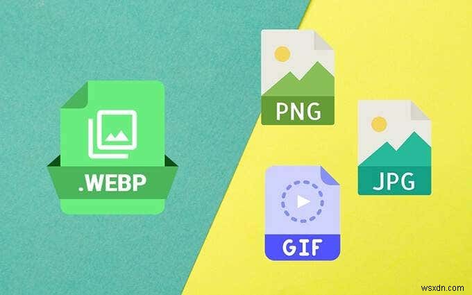 วิธีการแปลงรูปภาพ WEBP เป็น JPG, GIF หรือ PNG