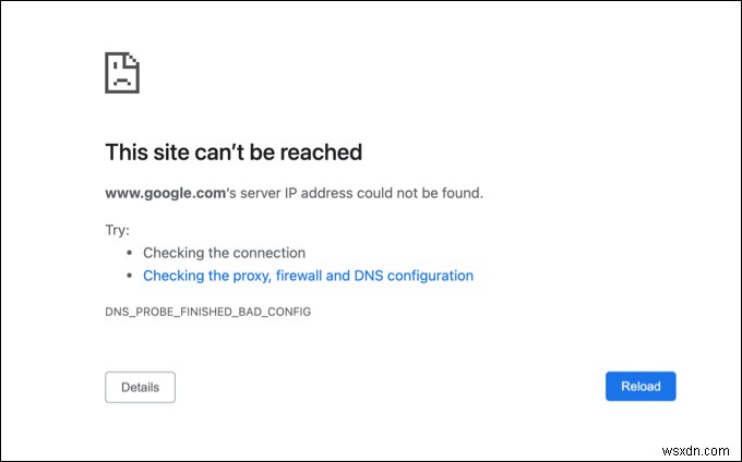 วิธีแก้ไข “DNS_probe_finished_bad_config” ใน Chrome 