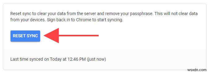 วิธีรีเซ็ตการซิงค์ของ Chrome เพื่อแก้ไขปัญหา 