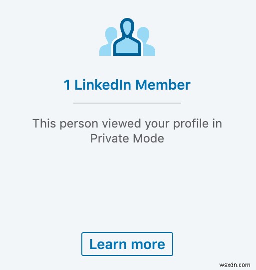 โหมดส่วนตัวของ LinkedIn คืออะไรและจะดูโปรไฟล์ได้อย่างไรโดยใช้มัน 