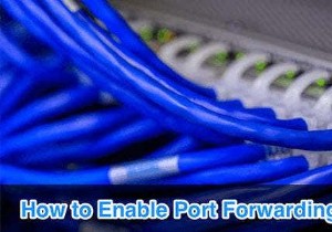 วิธีการส่งต่อโดยไม่ต้องเปิดประตูสู่แฮกเกอร์ 