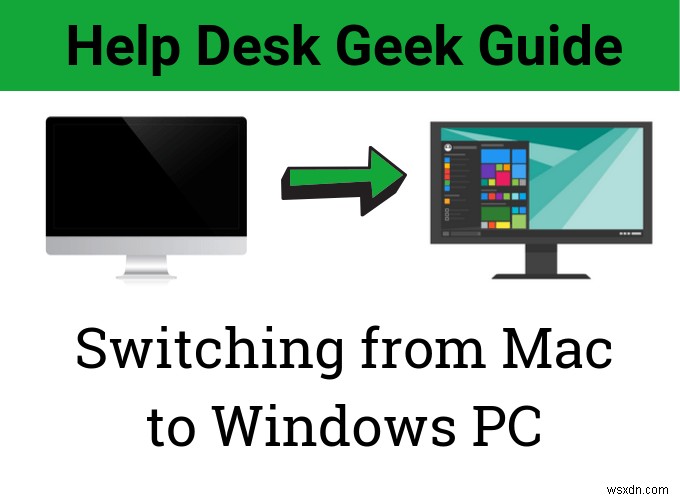 กำลังเปลี่ยนจาก Mac เป็น Windows หรือไม่ สิ่งที่คุณต้องรู้