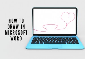 วิธีการวาดใน Microsoft Word 