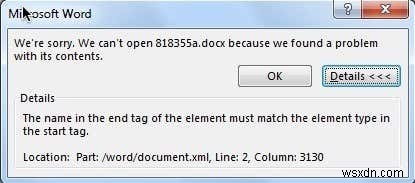 แก้ไขข้อผิดพลาด End Tag Start Tag Mismatch เมื่อเปิดไฟล์ DOCX 