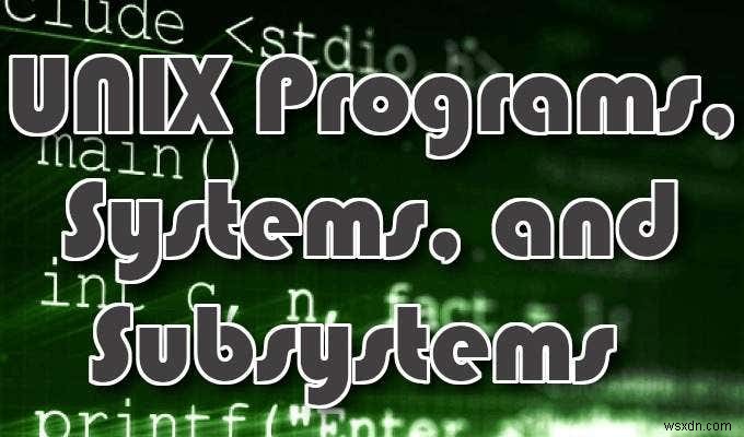 HDG อธิบาย :UNIX คืออะไร? 