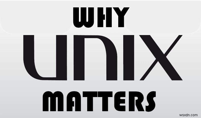 HDG อธิบาย :UNIX คืออะไร? 