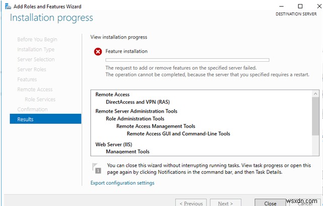 ไม่สามารถเพิ่ม/ลบบทบาท:Windows Server Requires Restart 