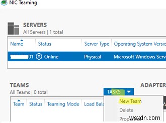 วิธีกำหนดค่า NIC Teaming บน Windows Server 2019/2016 และ Windows 10 