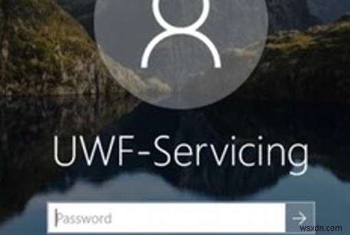 การใช้ Unified Write Filter (UWF) บน Windows 10 